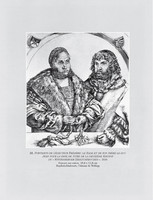 Portraits of the Elector Frederick the Wise and his Brother the Duke John for the title page of the second edition of Wittenberger Heiltumsbuches